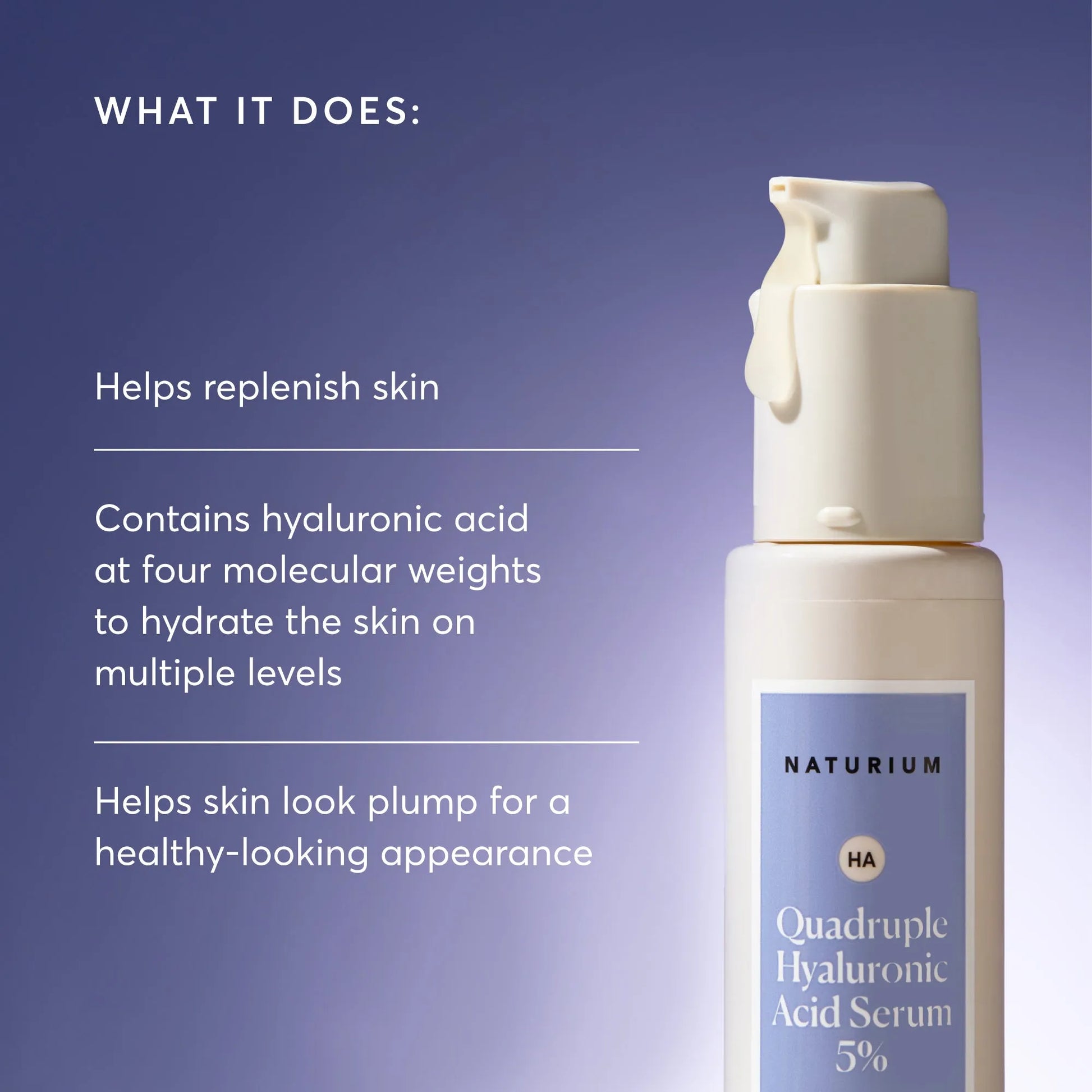 quadruple-hyaluronic-acid-serum-5-jumbo-l5 NATR-10073-Alt-Images-Quadruple-Hyaluronic-Acid-Serum-02_9e6ec9d6-8473-4db5-87b7-95785ff4211f.webp